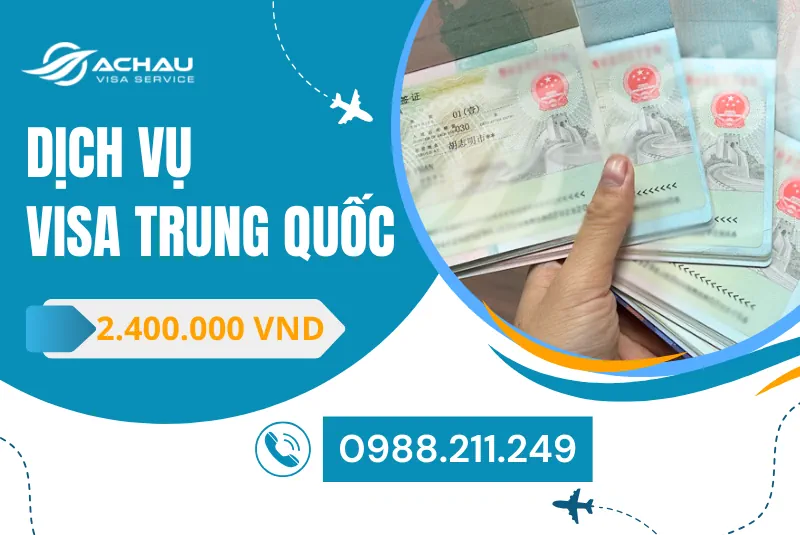 Dịch vụ làm visa Trung Quốc