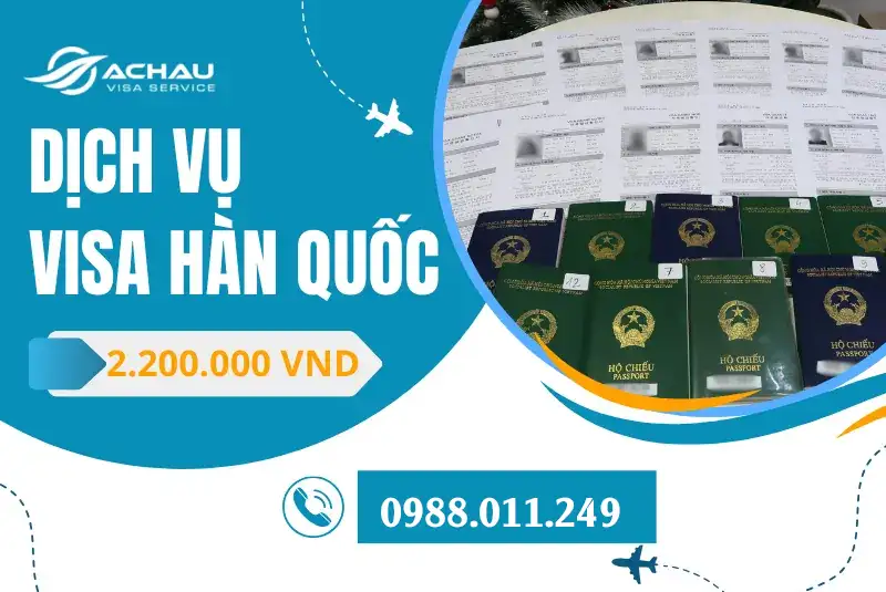 Dịch vụ visa Hàn Quốc chỉ từ 2.200.000đ