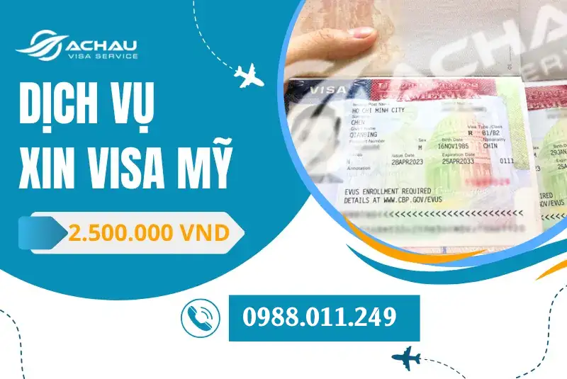 Dịch vụ visa Mỹ chỉ từ 2.500.000đ. Tỷ lệ đậu 99%