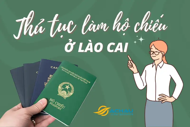 Làm hộ chiếu ở Lào Cai từ 1/7/2024: Làm tại nhà, nhận tại nhà