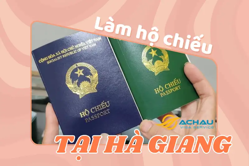 Làm hộ chiếu ở Hà Giang từ 1/7/2024: Làm tại nhà, nhận tại nhà