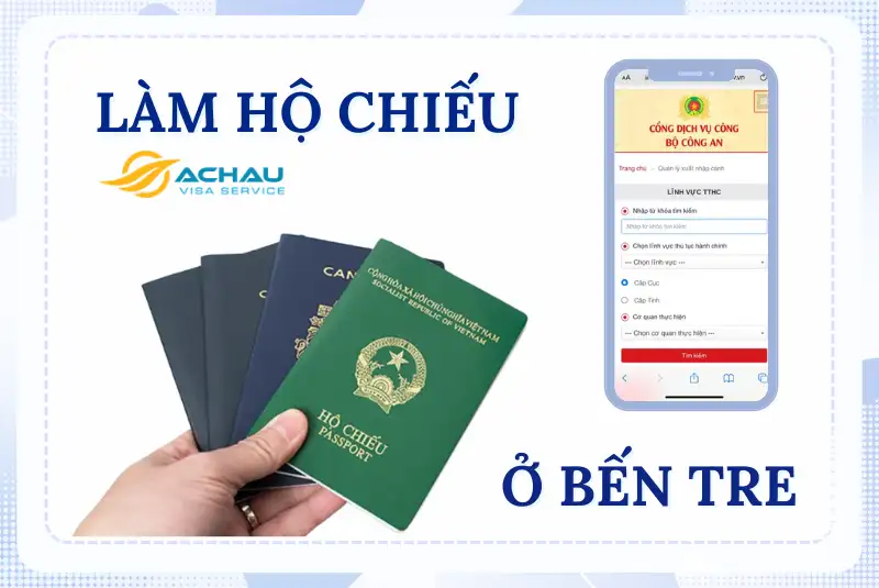 Làm hộ chiếu ở Bến Tre từ 1/7/2024: Làm tại nhà, nhận tại nhà